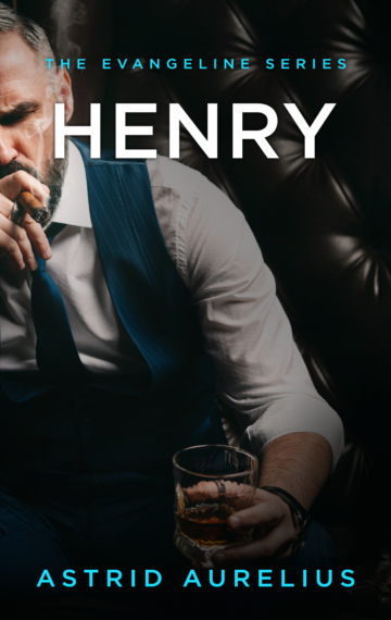 The Evangeline Series: Henry (Book 3.5)